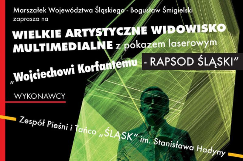 Wojciechowi Korfantemu - Rapsod Śląski